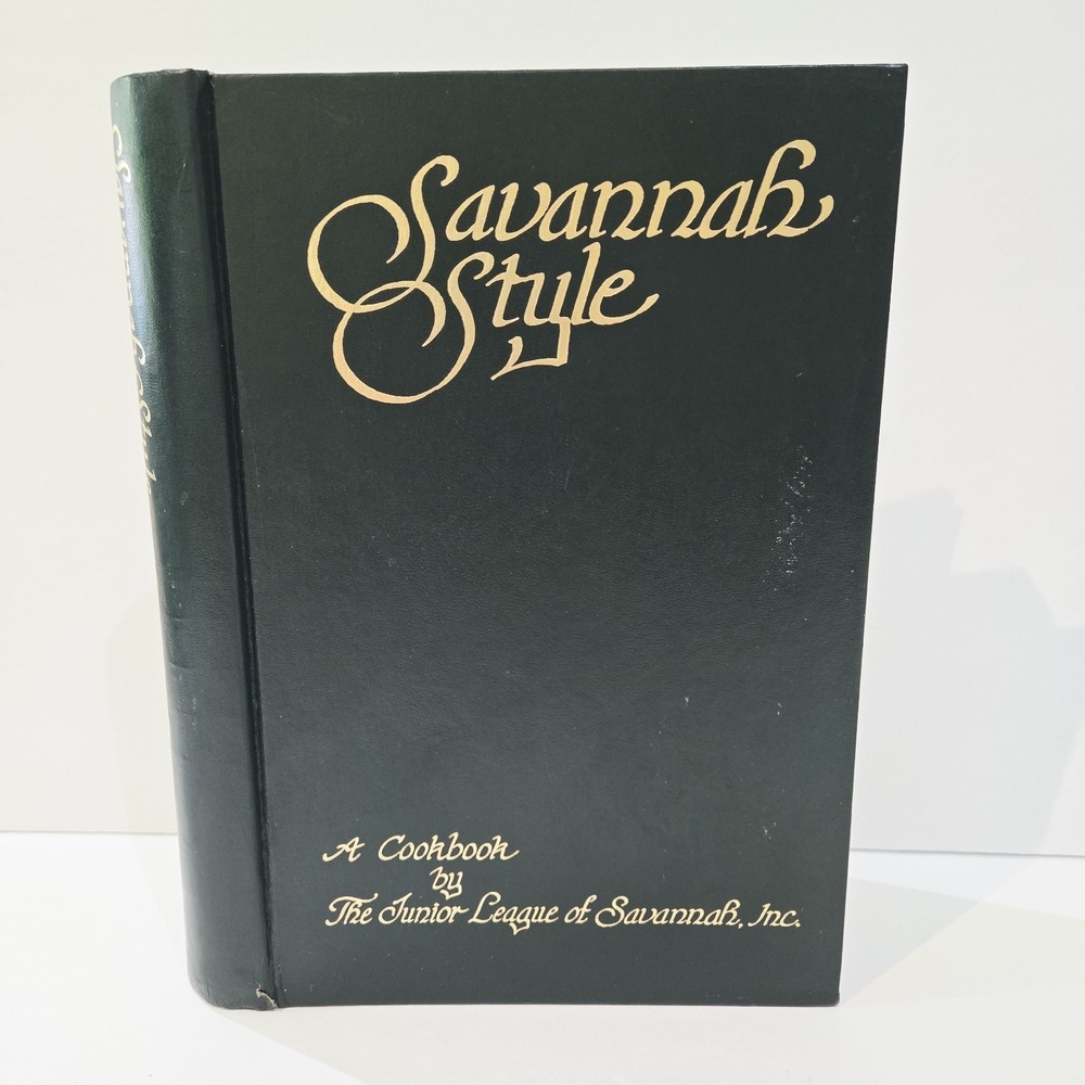 Savannah Style A Cookbook by The Junior League 1980 Hardcover 1st printing